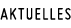 Aktuelles